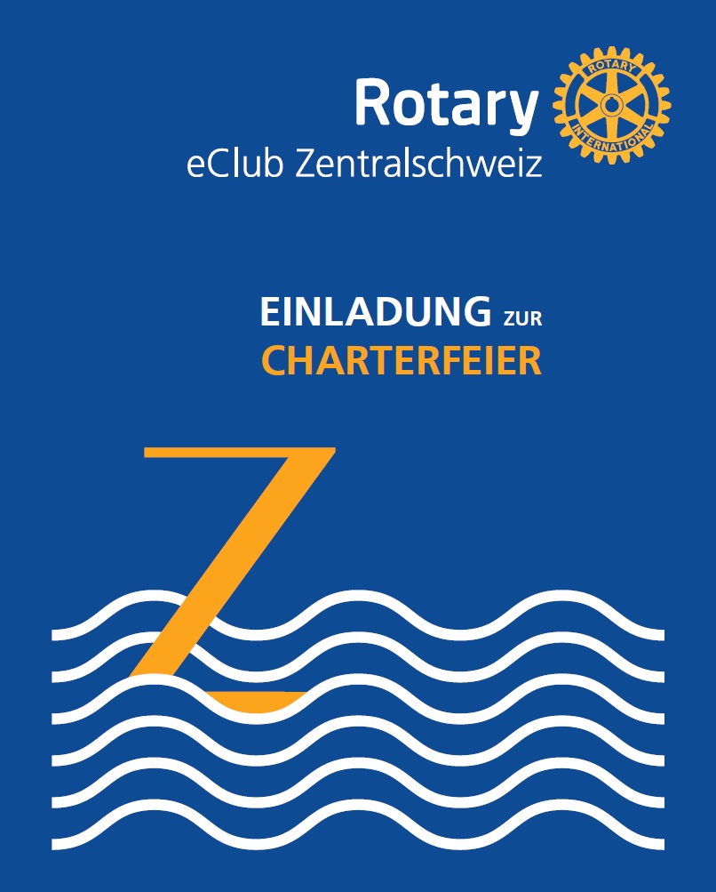 Charterfeier Rotary eClub Zentralschweiz